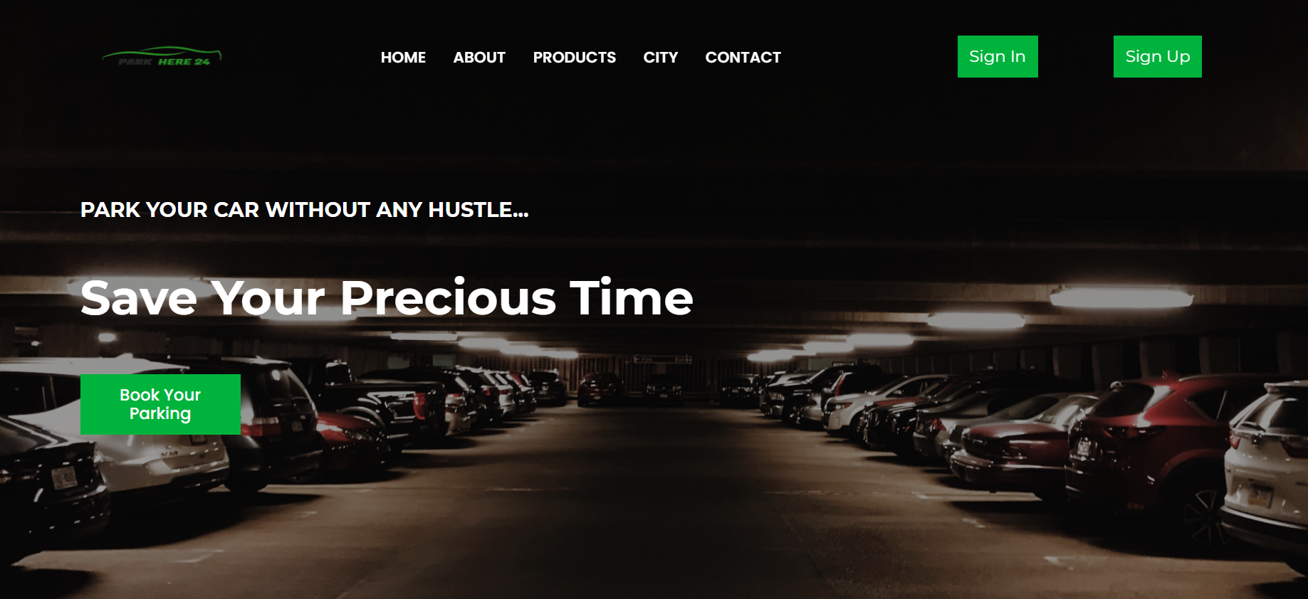 Park Here 24 - Present(Ongoing)